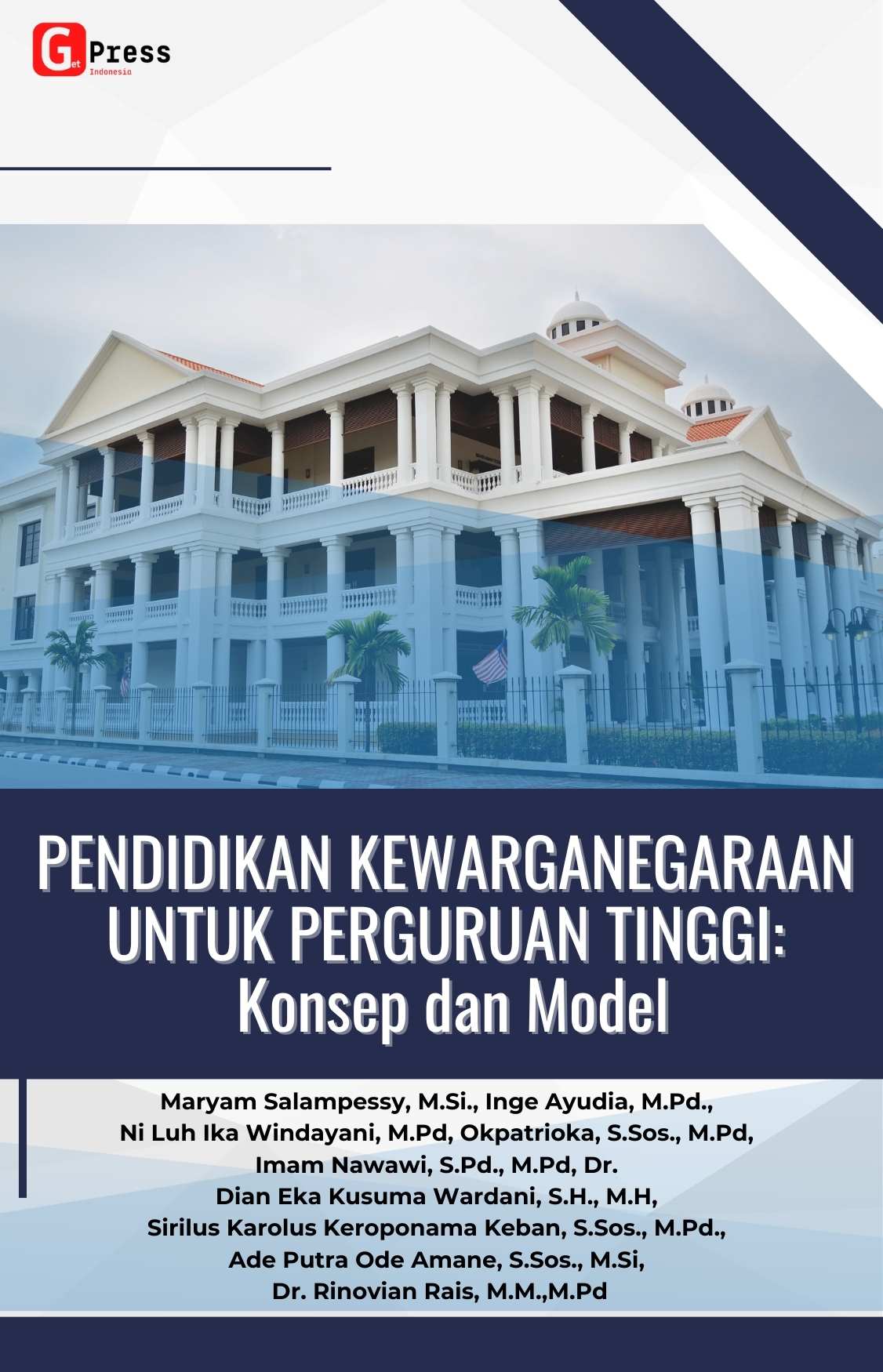 PENDIDIKAN  KEWARGANEGARAAN UNTUK PERGURUAN TINGGI: Konsep dan Model